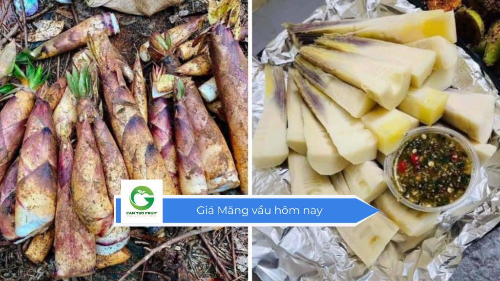 Giá Măng vầu hôm nay