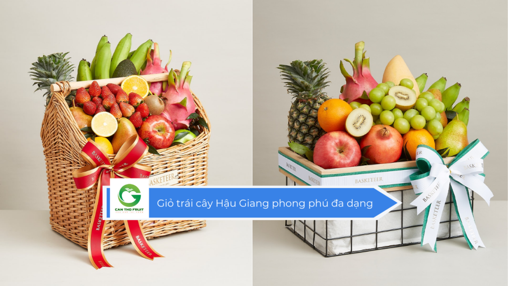 Giỏ trái cây Hậu Giang phong phú đa dạng