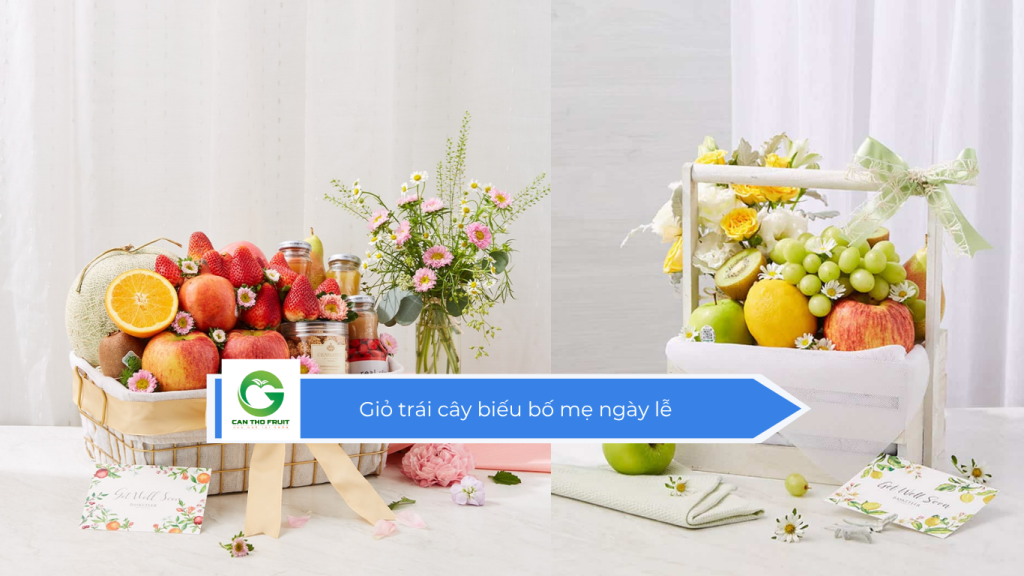 Giỏ trái cây biếu bố mẹ ngày lễ
