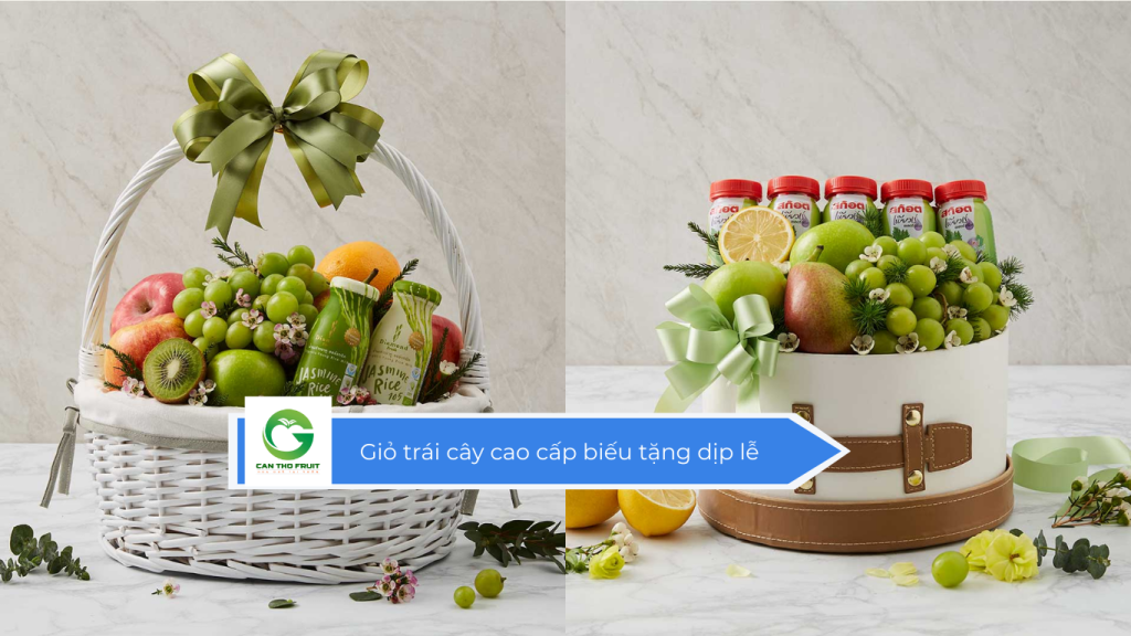 Giỏ trái cây cao cấp biếu tặng dịp lễ