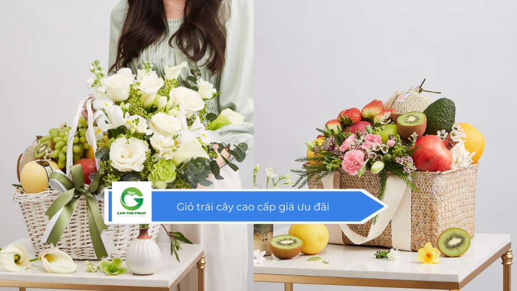Giỏ trái cây cao cấp giá ưu đãi