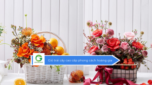 Giỏ trái cây cao cấp phong cách hoàng gia
