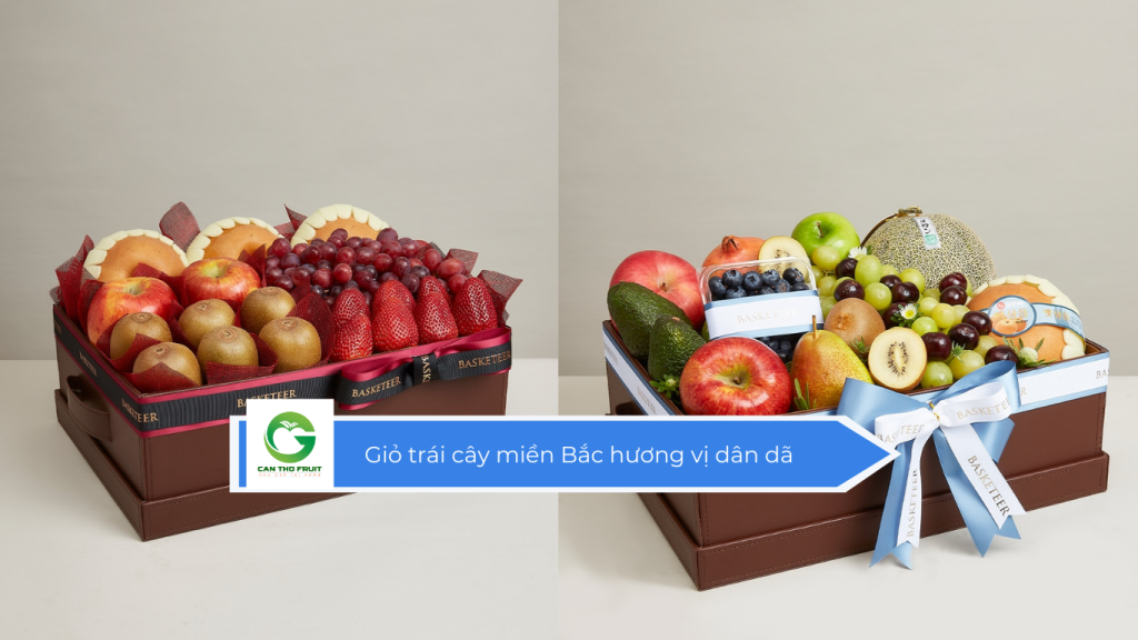 Giỏ trái cây miền Bắc hương vị dân dã
