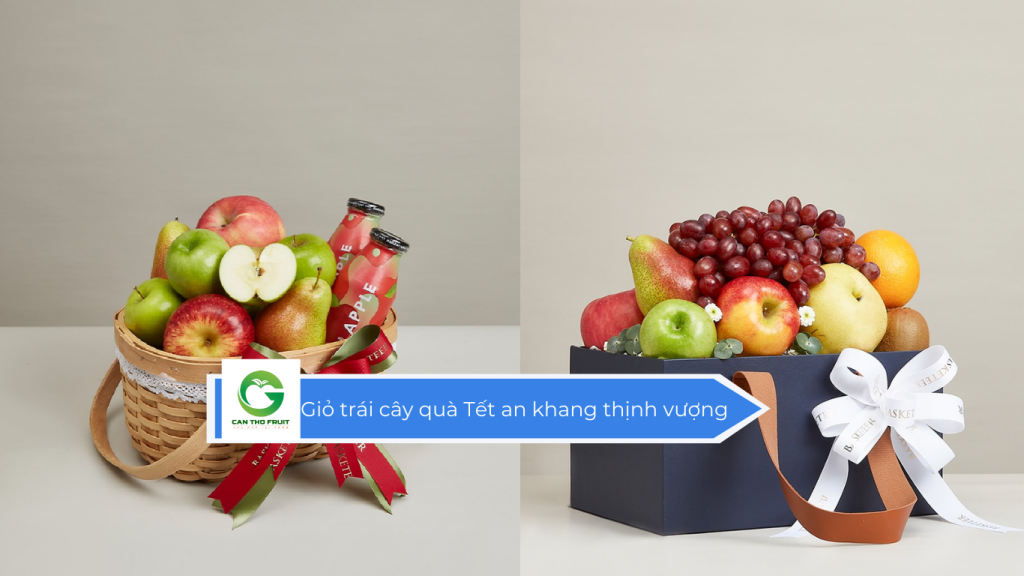 Giỏ trái cây quà Tết an khang thịnh vượng