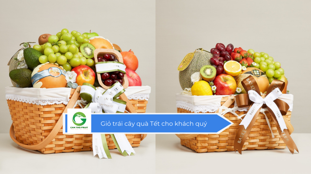Giỏ trái cây quà Tết cho khách quý
