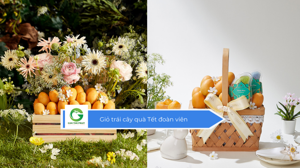 Giỏ trái cây quà Tết đoàn viên
