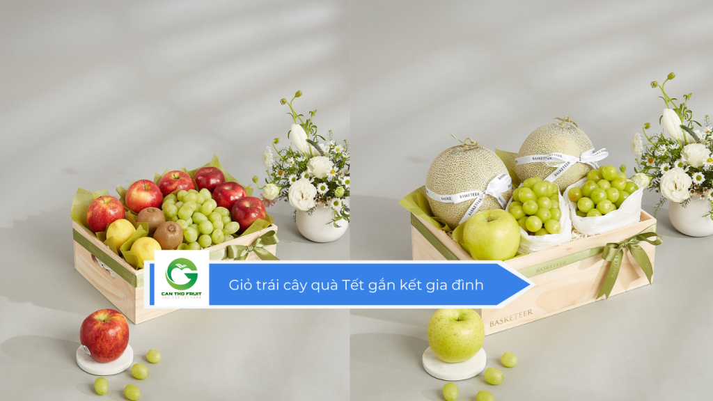 Giỏ trái cây quà Tết gắn kết gia đình