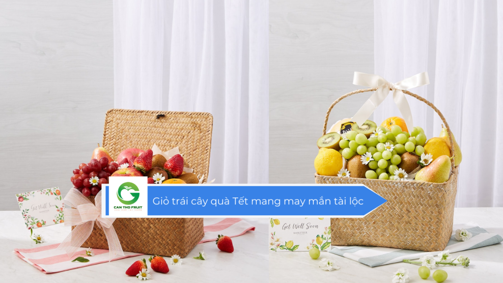 Giỏ trái cây quà Tết mang may mắn tài lộc