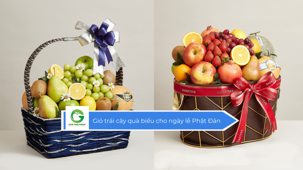 Giỏ trái cây quà biếu cho ngày lễ Phật Đản