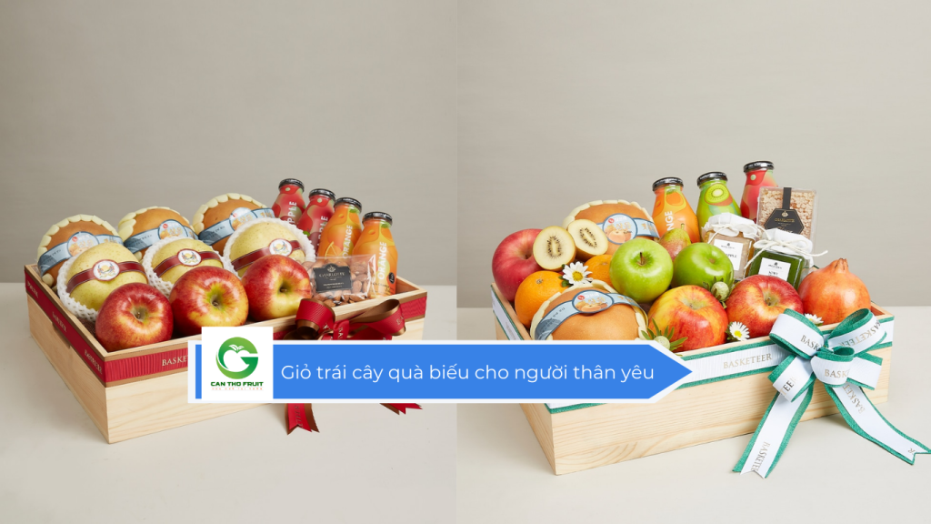 Giỏ trái cây quà biếu cho người thân yêu