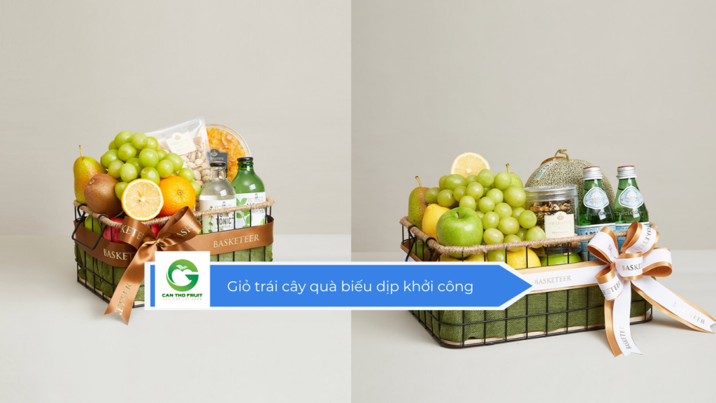 Giỏ trái cây quà biếu dịp khởi công