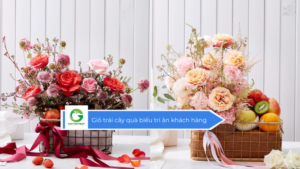 Giỏ trái cây quà biếu tri ân khách hàng