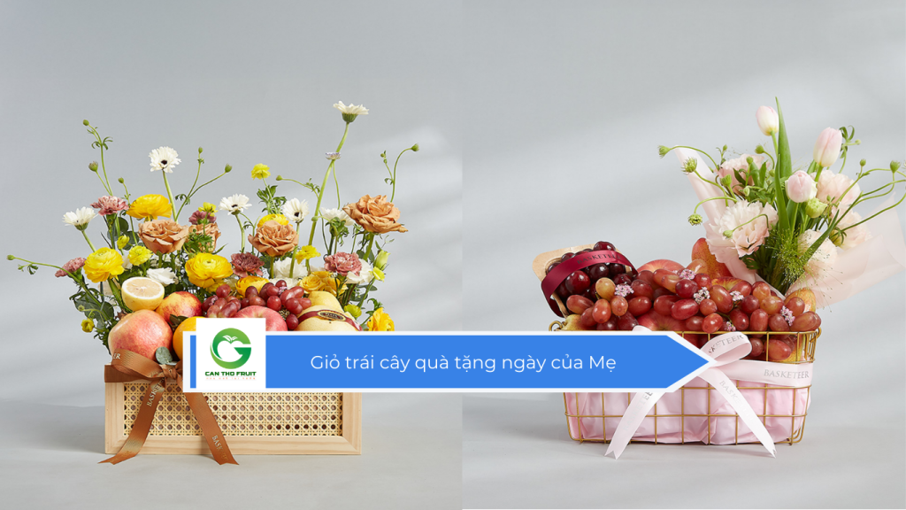 Giỏ trái cây quà tặng ngày của Mẹ