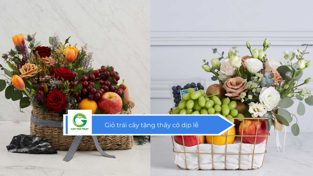 Giỏ trái cây tặng thầy cô dịp lễ