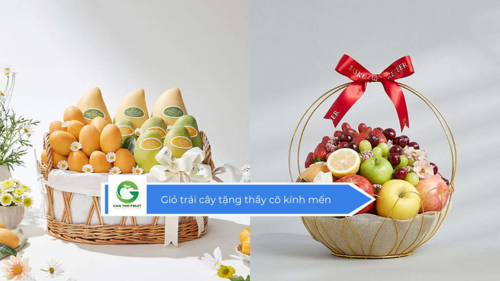 Giỏ trái cây tặng thầy cô kính mến