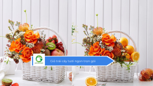 Giỏ trái cây tươi ngon trọn gói